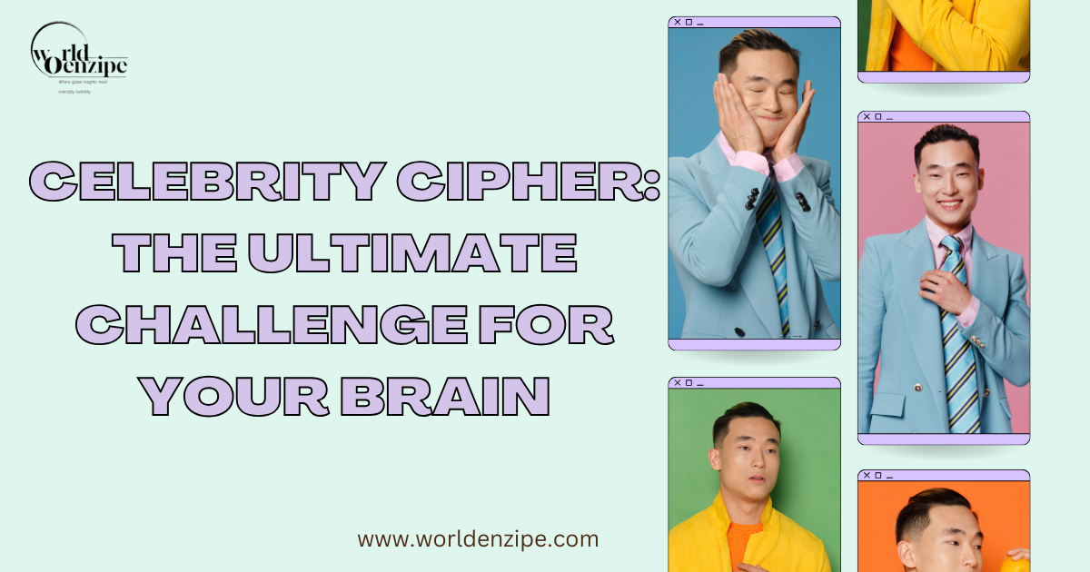 Celebrity cipher: the ultimate challenge for your brain